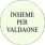 Symbol: INSIEME PER VALDAONE